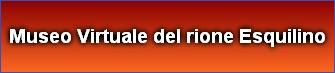 Museo Virtuale del rione Esquilino